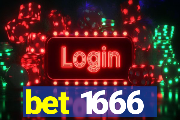 bet 1666